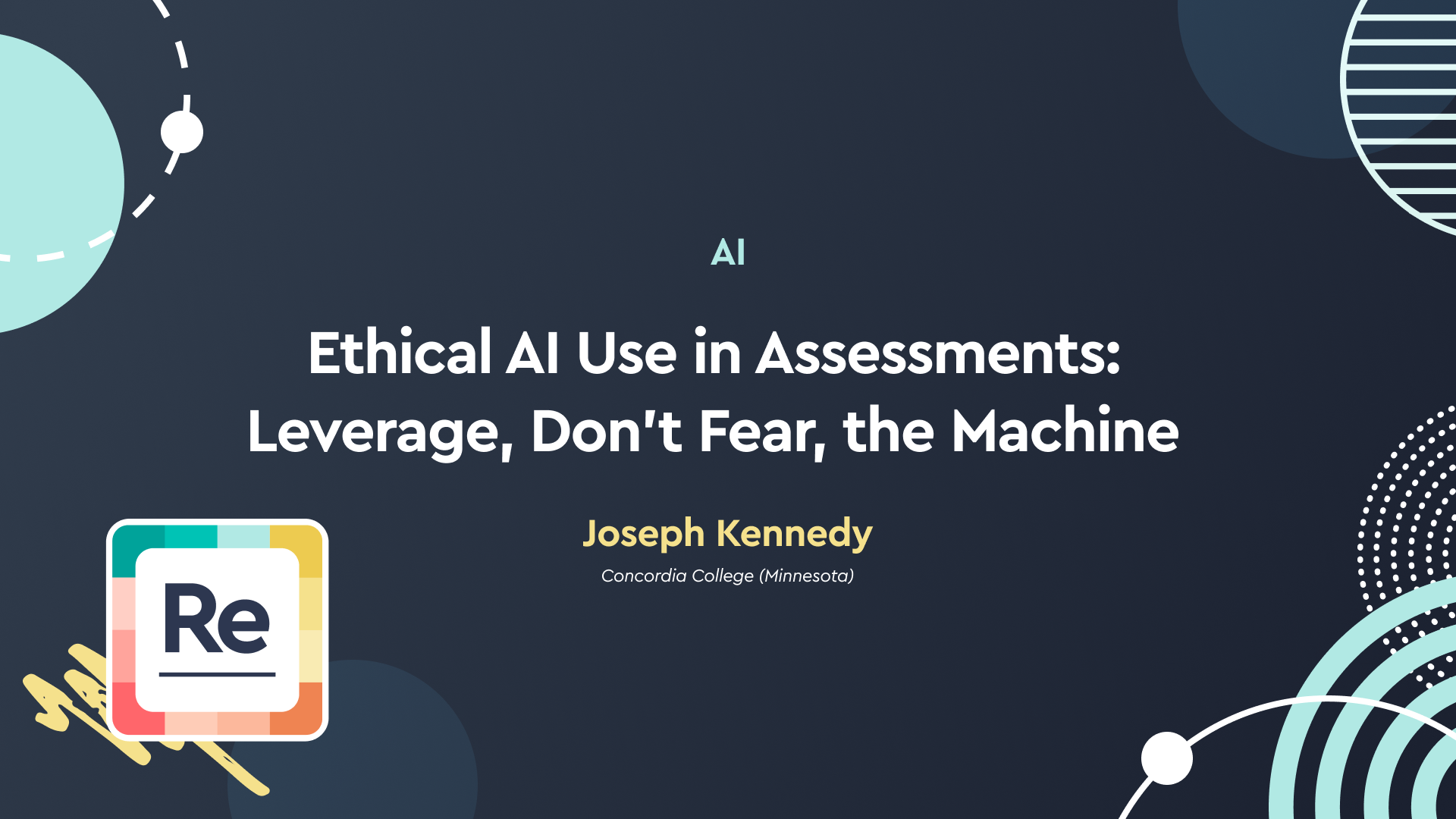 Ethical AI Use in Assessments: Leverage, Don’t Fear, the Machine
