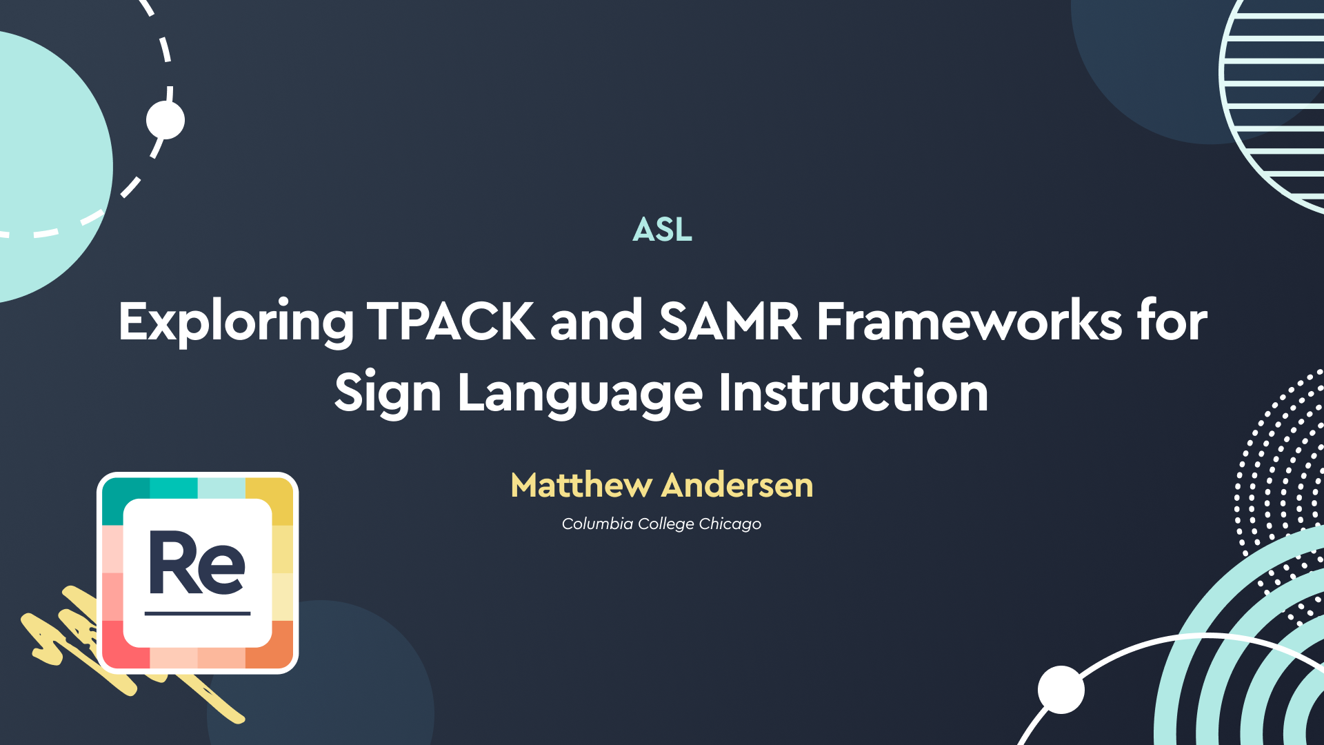 Exploring TPACK and SAMR Frameworks for Sign Language Instruction