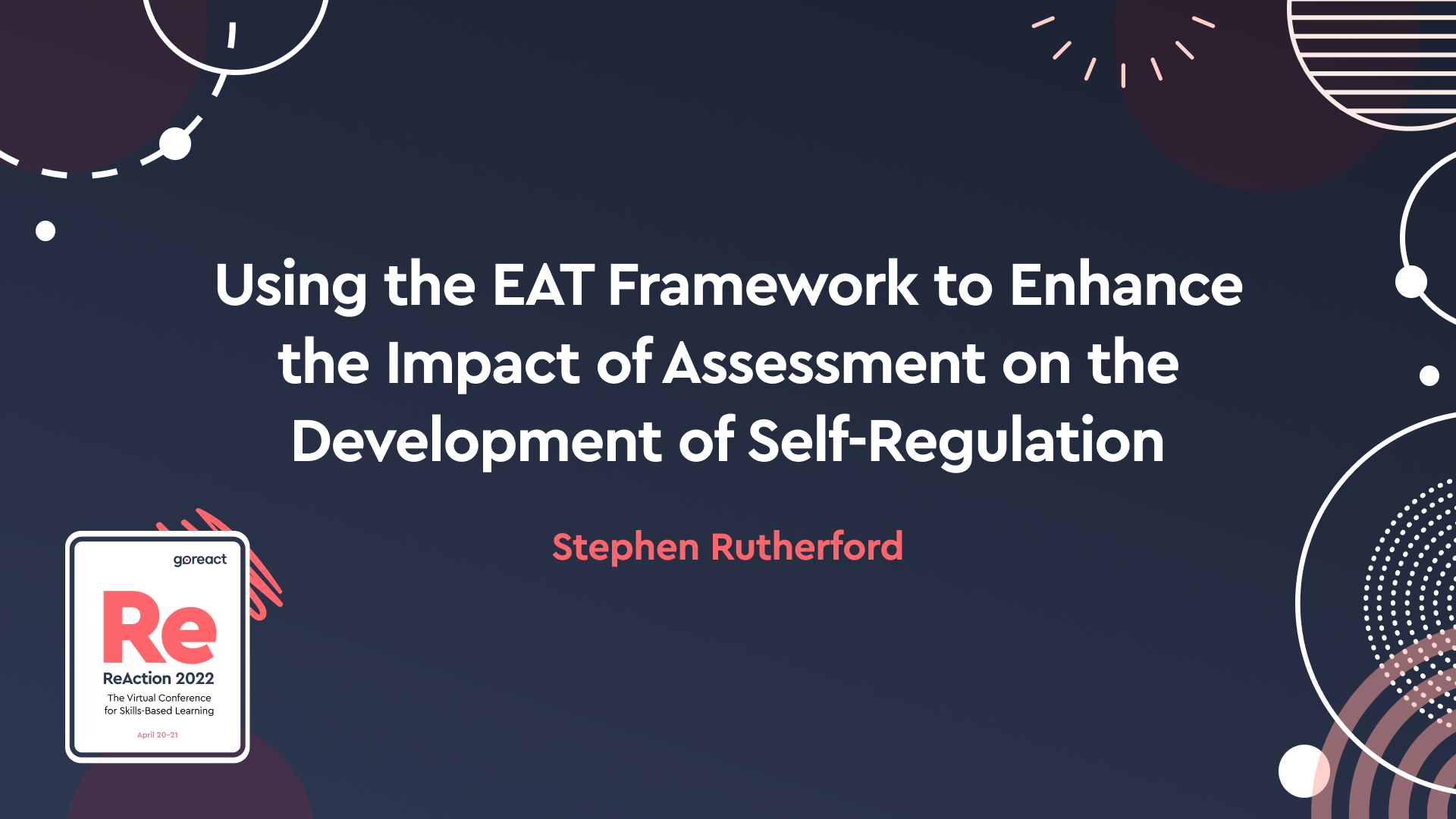 Using the EAT Framework to Enhance the Impact of Assessment on the Development of Self-Regulation