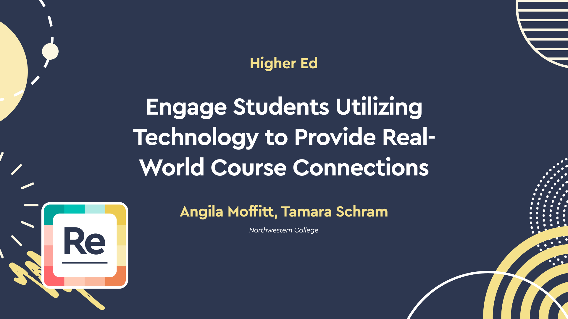 Engage Students Utilizing Technology to Provide Real-World Course Connections