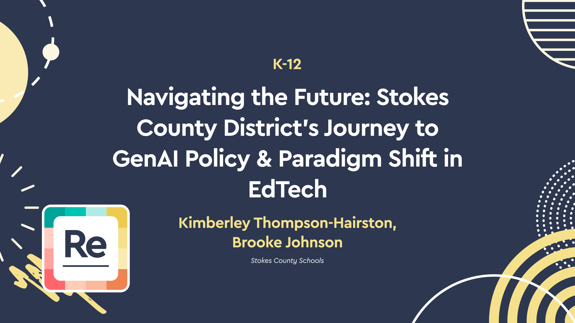 Navigating the Future: Stokes County District’s Journey to GenAI Policy & Paradigm Shift in EdTech