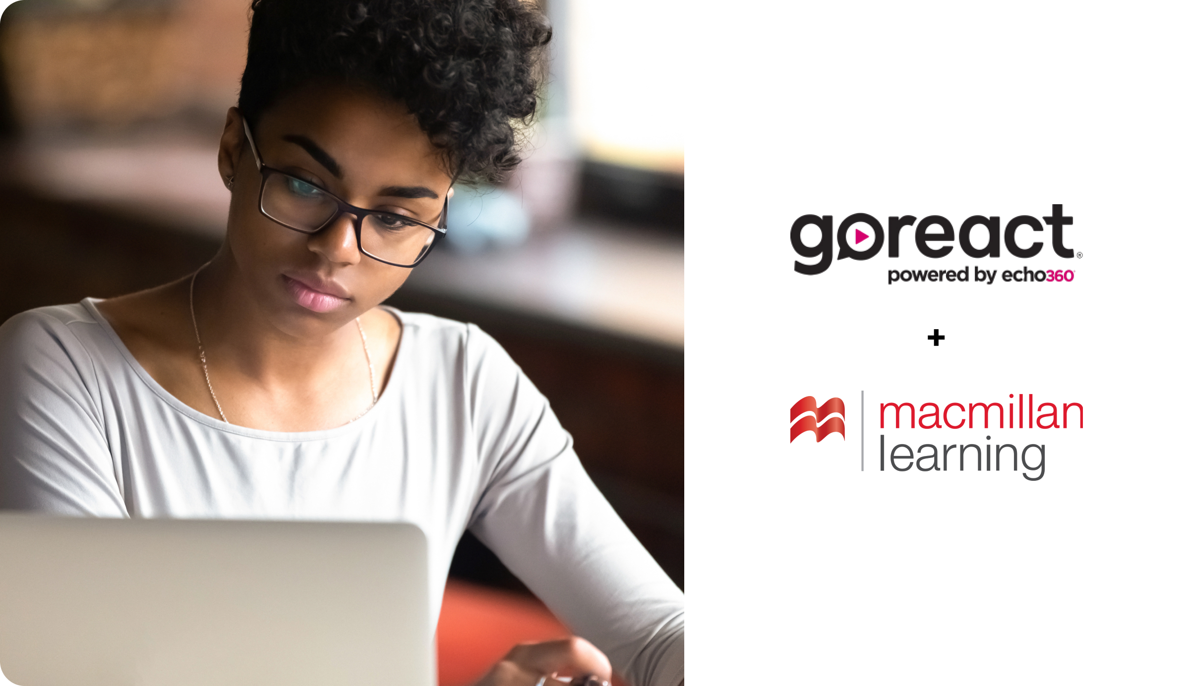 Echo360’s GoReact and Macmillan Learning Expand Partnership to Deliver AI-Powered Authentic Assessment at Scale